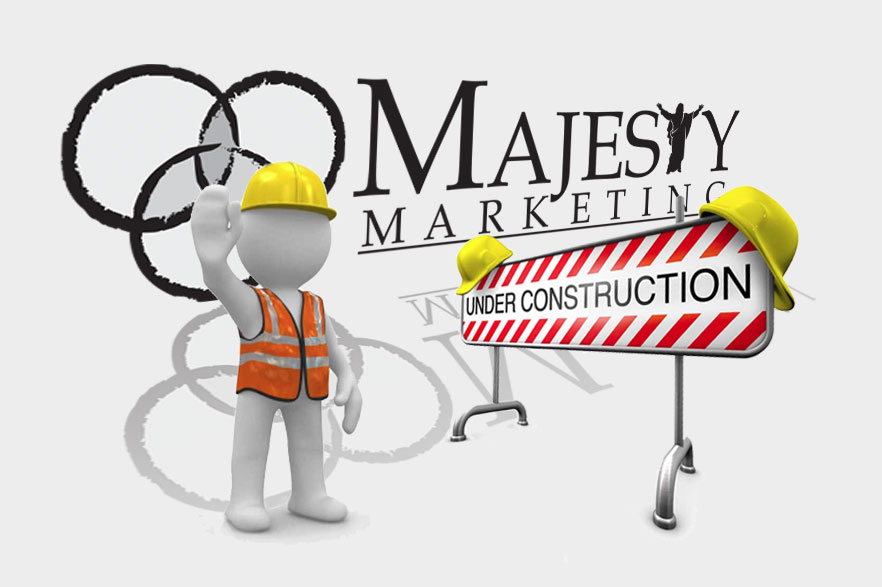Majesty Marketing - Under Construction